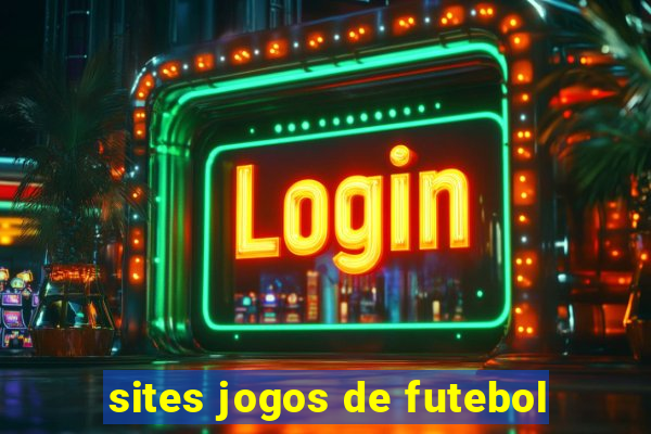 sites jogos de futebol